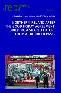 Title: Northern Ireland after the Good Friday Agreement