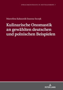 Title: Kulinarische Onomastik an gewählten deutschen und polnischen Beispielen