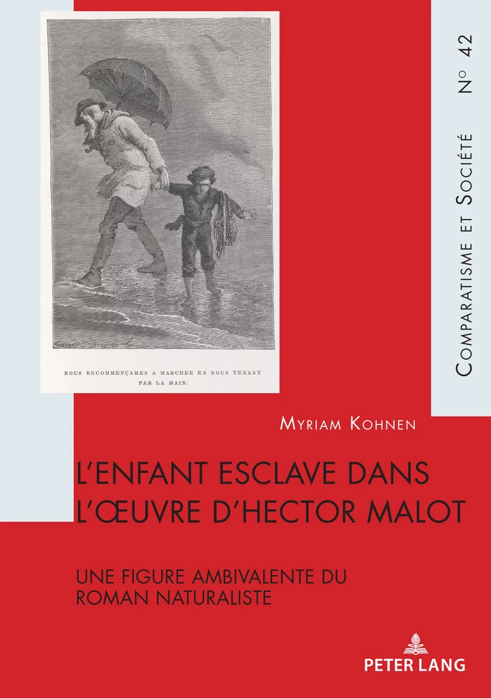 L Enfant Esclave Dans L Oeuvre D Hector Malot Peter Lang Verlag