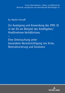 Title: Zur Auslegung und Anwendung des IFRS 10 in der EU am Beispiel des Kreditgeber/Kreditnehmer-Verhältnisses