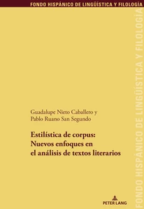 Title: Estilística de corpus: nuevos enfoques en el análisis de textos literario