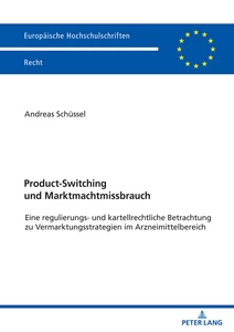 Title: Product-Switching und Marktmachtmissbrauch