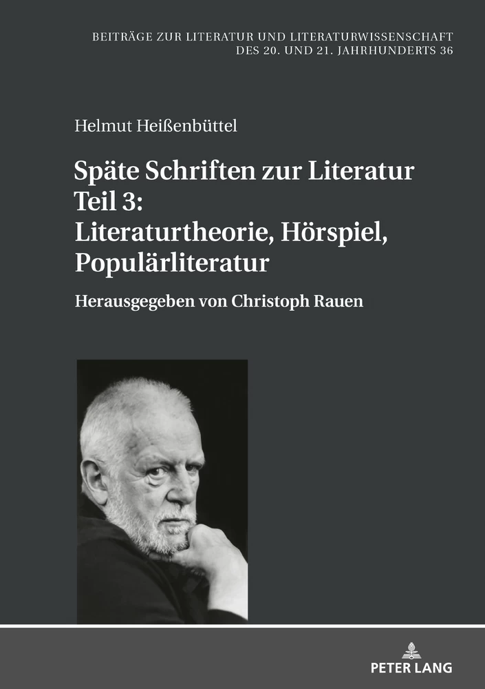 Titel: Späte Schriften zur Literatur. Teil 3: Literaturtheorie, Hörspiel, Populärliteratur