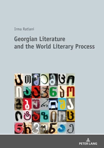Title: Georgian Literature and the World Literary Process