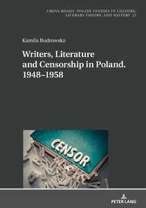 Title: Writers, Literature and Censorship in Poland. 1948–1958