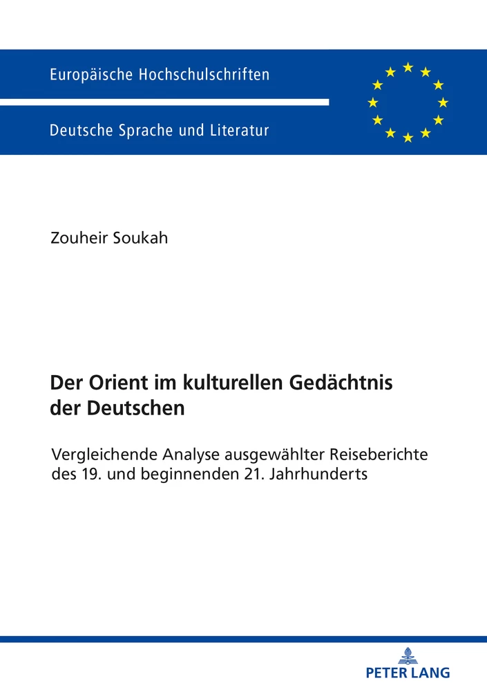Titel: Der Orient im kulturellen Gedächtnis der Deutschen