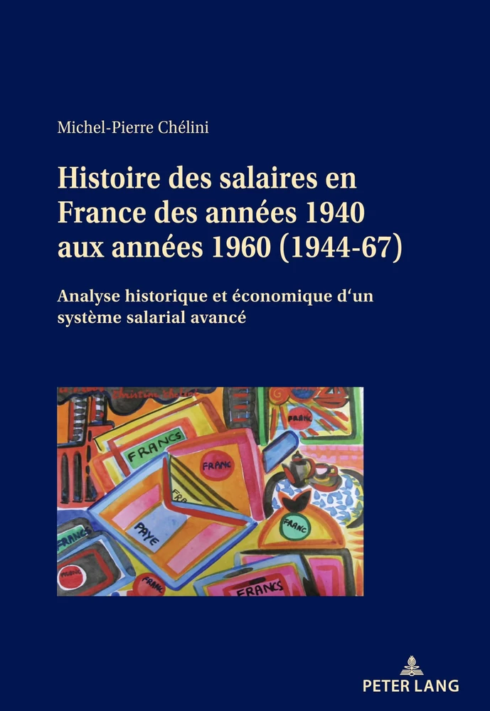 Titre: Histoire des salaires en France des années 1940 aux années 1960 (1944–67)