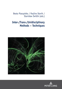 Title: Inter-/Trans-/Unidisciplinary Methods – Techniques