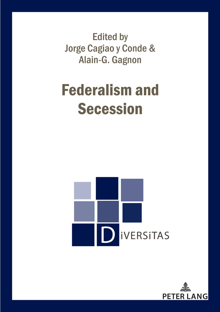 Federalism And Secession Peter Lang Verlag