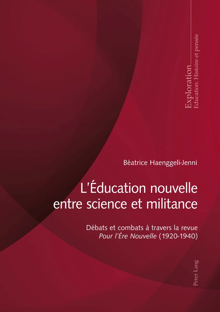 Titre: L’Éducation nouvelle entre science et militance