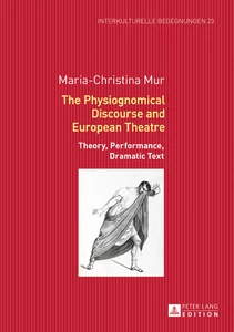 Title: The Physiognomical Discourse and European Theatre