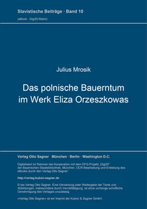 Title: Das polnische Bauerntum im Werk Eliza Orzeszkowas
