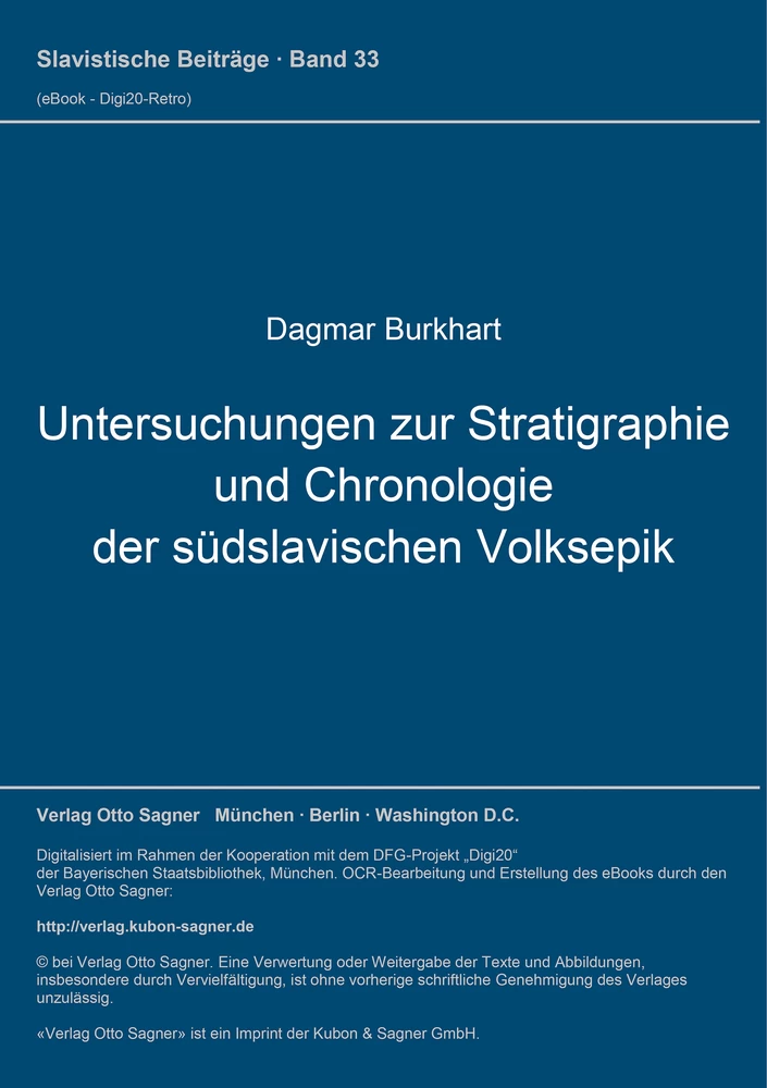 Titel: Untersuchungen zur Stratigraphie und Chronologie der südslavischen Volksepik