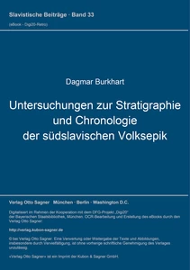 Title: Untersuchungen zur Stratigraphie und Chronologie der südslavischen Volksepik
