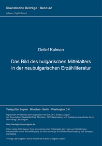 Title: Das Bild des bulgarischen Mittelalters in der neubulgarischen Erzählliteratur