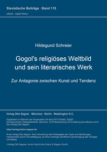 Title: Gogol's religiöses Weltbild und sein literarisches Werk