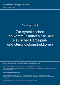 Title: Zur syntaktischen und kommunikativen Struktur slavischer Partizipial- und Gerundiokonstruktionen