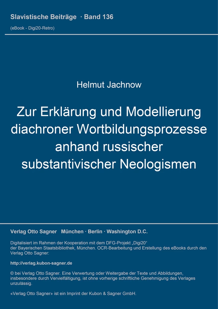 Titel: Zur Erklärung und Modellierung diachroner Wortbildungsprozesse (anhand russischer substantivischer Neologismen)