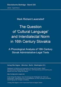 Title: The Question of 'Cultural Language' and Interdialectal Norm in 16th Century Slovakia