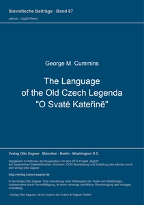 Title: The Language of the Old Czech Legenda "O Svaté Kateřině"