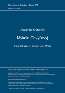 Title: Mykola Chvyl'ovyj. Eine Studie zu Leben und Werk