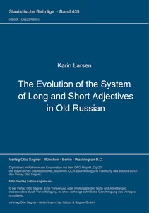 Title: The Evolution of the System of Long and Short Adjectives in Old Russian