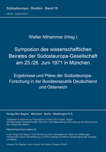 Title: Symposion des wissenschaftlichen Beirates der Südosteuropa-Gesellschaft am 25./26. Juni 1971 in München