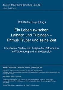 Title: Ein Leben zwischen Laibach und Tübingen - Primus Truber und seine Zeit