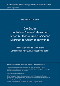 Title: Die Suche nach dem "neuen" Menschen in der deutschen und russischen Literatur der Jahrhundertwende