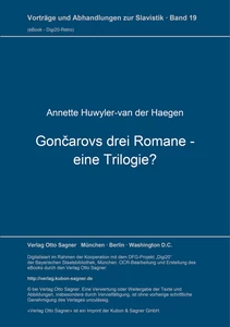 Title: Gončarovs drei Romane - eine Trilogie?