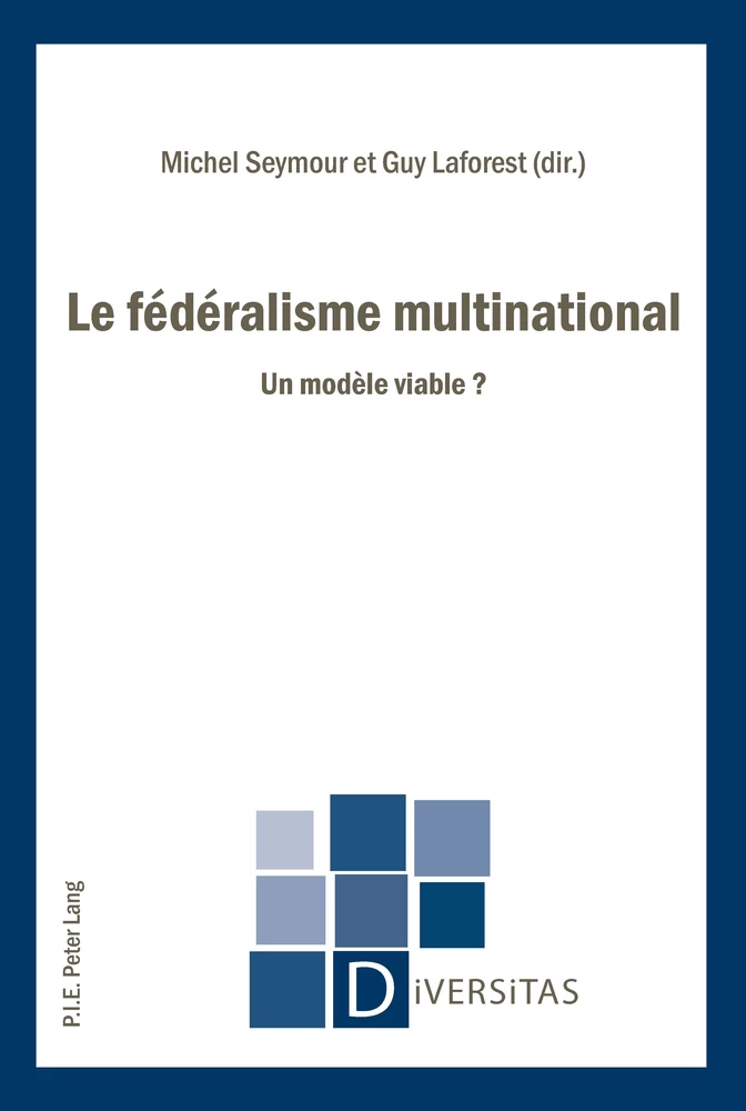 Le Federalisme Multinational Peter Lang Verlag