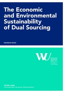 Title: The Economic and Environmental Sustainability of Dual Sourcing