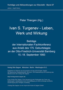 Title: Ivan S. Turgenev. Leben, Werk und Wirkung