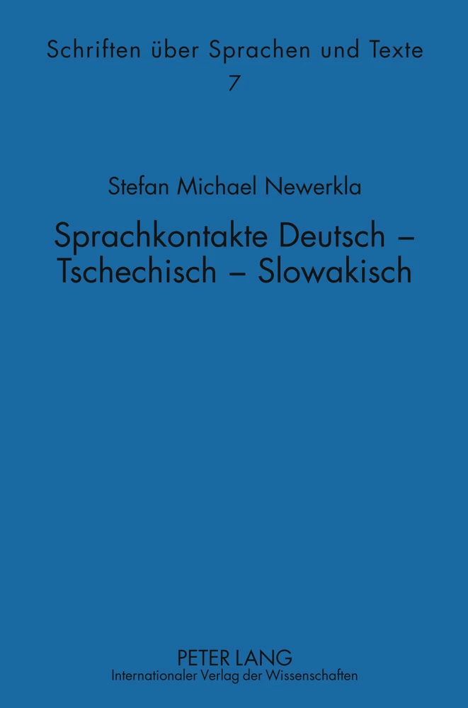 Titel: Sprachkontakte Deutsch – Tschechisch –- Slowakisch
