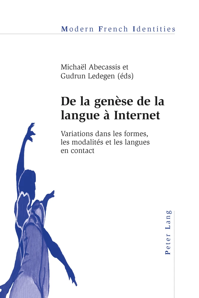 Titre: De la genèse de la langue à Internet