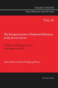 Title: The Europeanization of Industrial Relations in the Service Sector