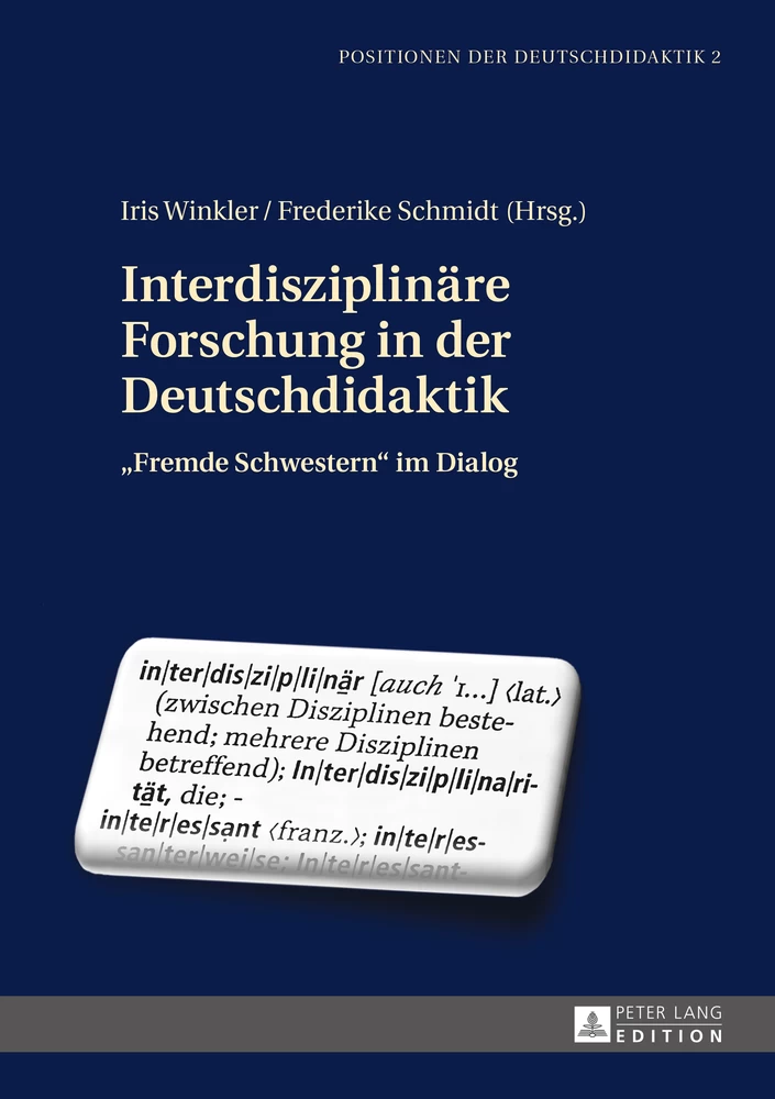 Titel: Interdisziplinäre Forschung in der Deutschdidaktik