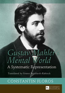 Title: Gustav Mahler’s Mental World