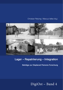 Title: Lager-Repatriierung-Integration. Beiträge zur Displaced Persons-Forschung