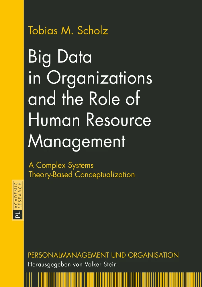 Title: Big Data in Organizations and the Role of Human Resource Management