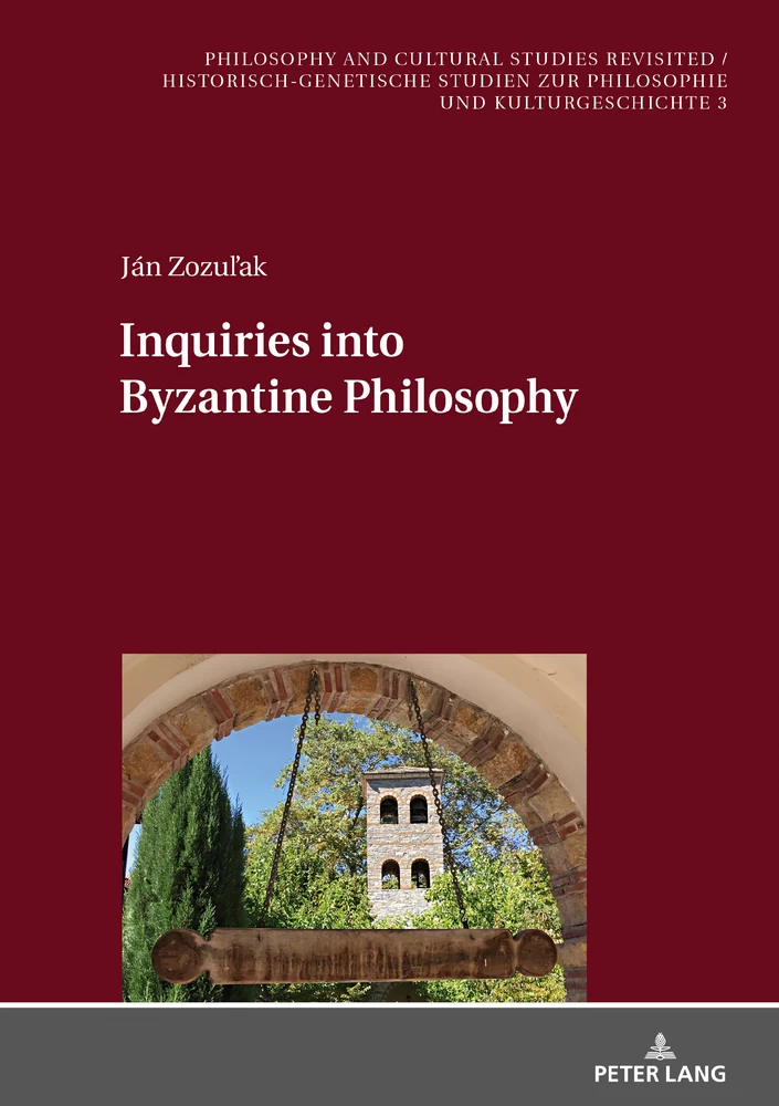 Title: Inquiries into Byzantine Philosophy