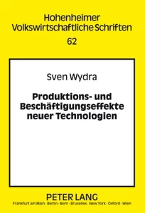 Title: Produktions- und Beschäftigungseffekte neuer Technologien
