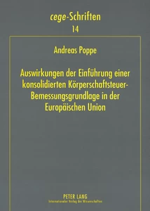 Title: Auswirkungen der Einführung einer konsolidierten Körperschaftsteuer-Bemessungsgrundlage in der Europäischen Union