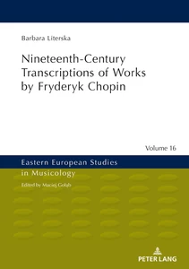 Title: Nineteenth-Century Transcriptions of Works by Fryderyk Chopin