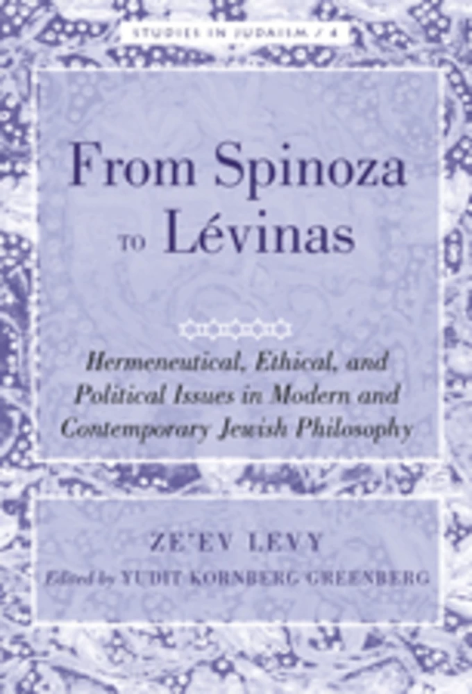 From Spinoza To Levinas Peter Lang Verlag