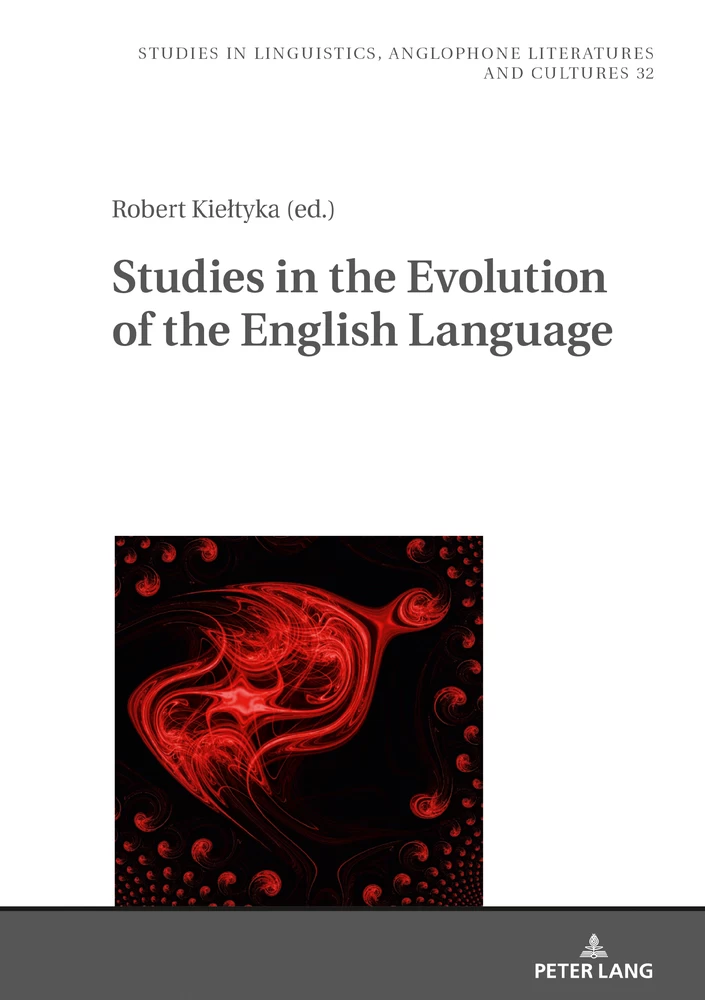 Studies In The Evolution Of The English Language Peter Lang Verlag