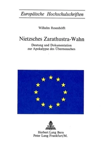 Title: Nietzsches Zarathustra-Wahn