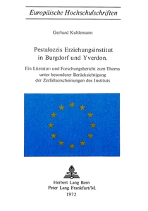 Title: Pestalozzis Erziehungsinstitut in Burgdorf und Yverdon