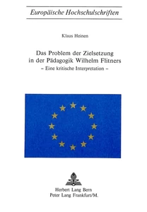 Title: Das Problem der Zielsetzung in der Pädagogik Wilhelm Flitners