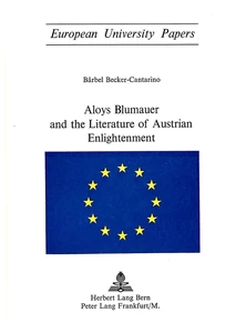 Title: Aloys Blumauer and the Literature of Austrian Enlightenment
